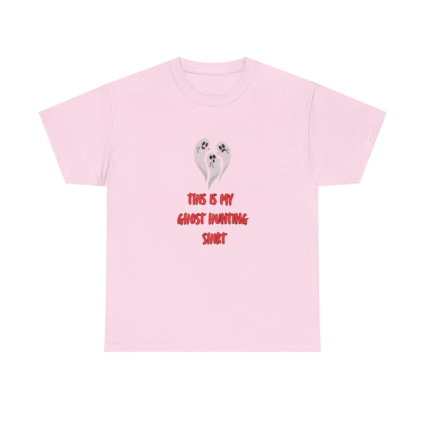 This is my Ghost Hunting Shirt Tee