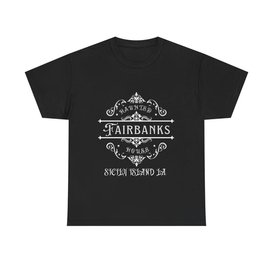 Haunted Fairbanks HouseUnisex Heavy Cotton Tee, Spooky Graphic Tee, Halloween Shirt, Gift for Ghost Lovers, Unique Vintage T-Shirt
