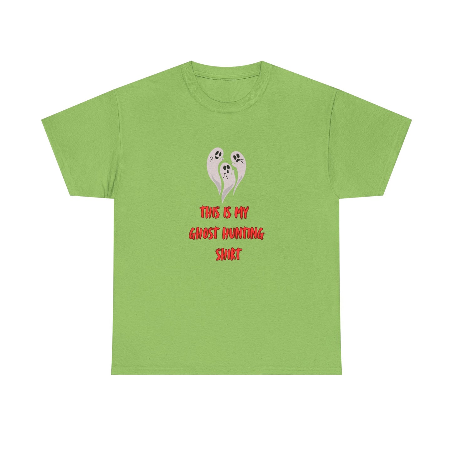 This is my Ghost Hunting Shirt Tee