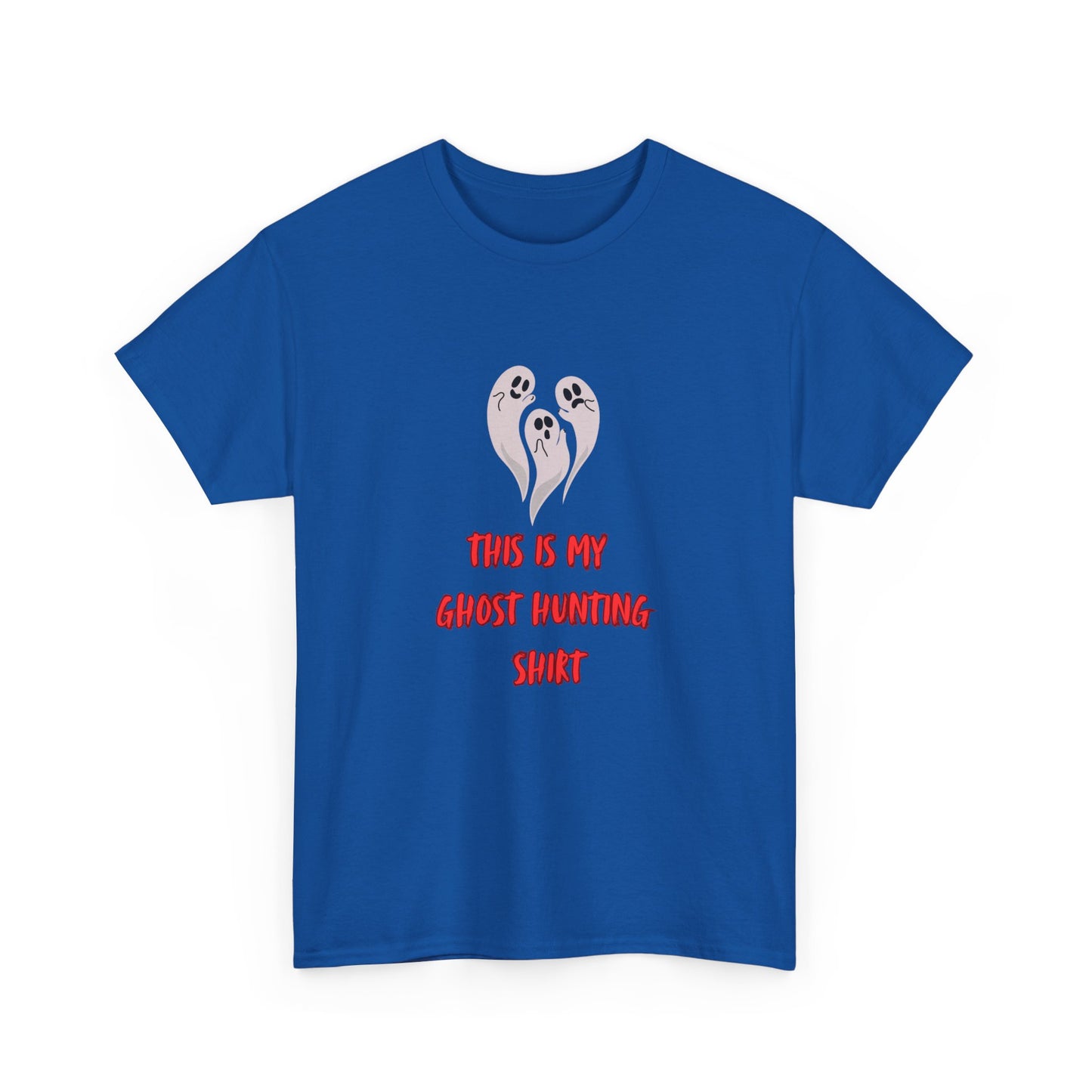 This is my Ghost Hunting Shirt Tee
