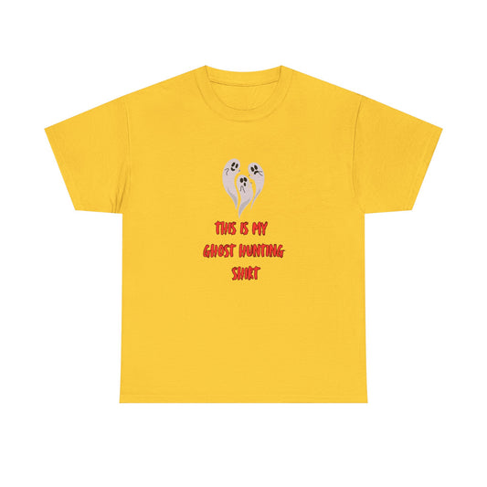 This is my Ghost Hunting Shirt Tee