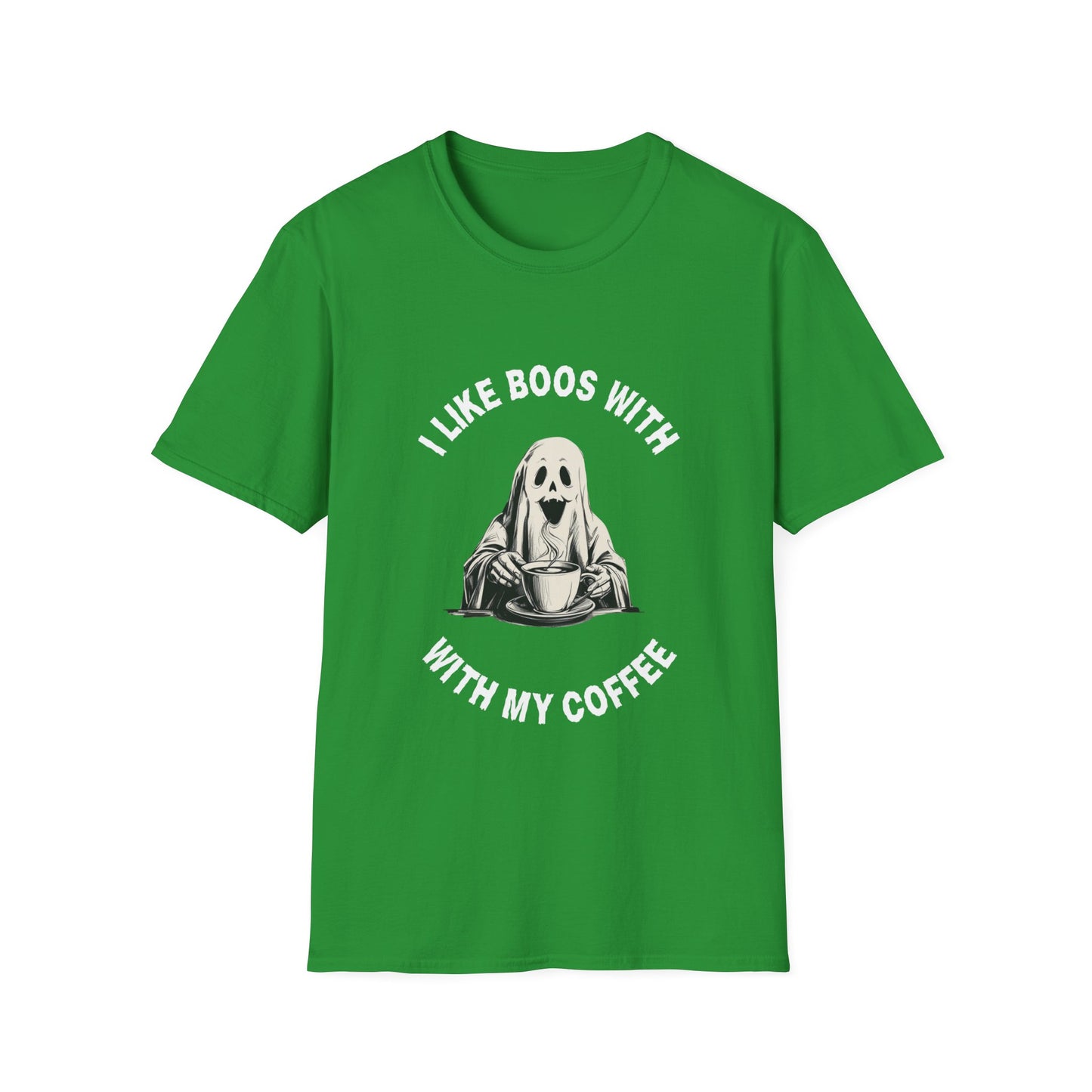 Funny Coffee Lover I LIKE BOOS WITH MY COFFEE Unisex T-Shirt