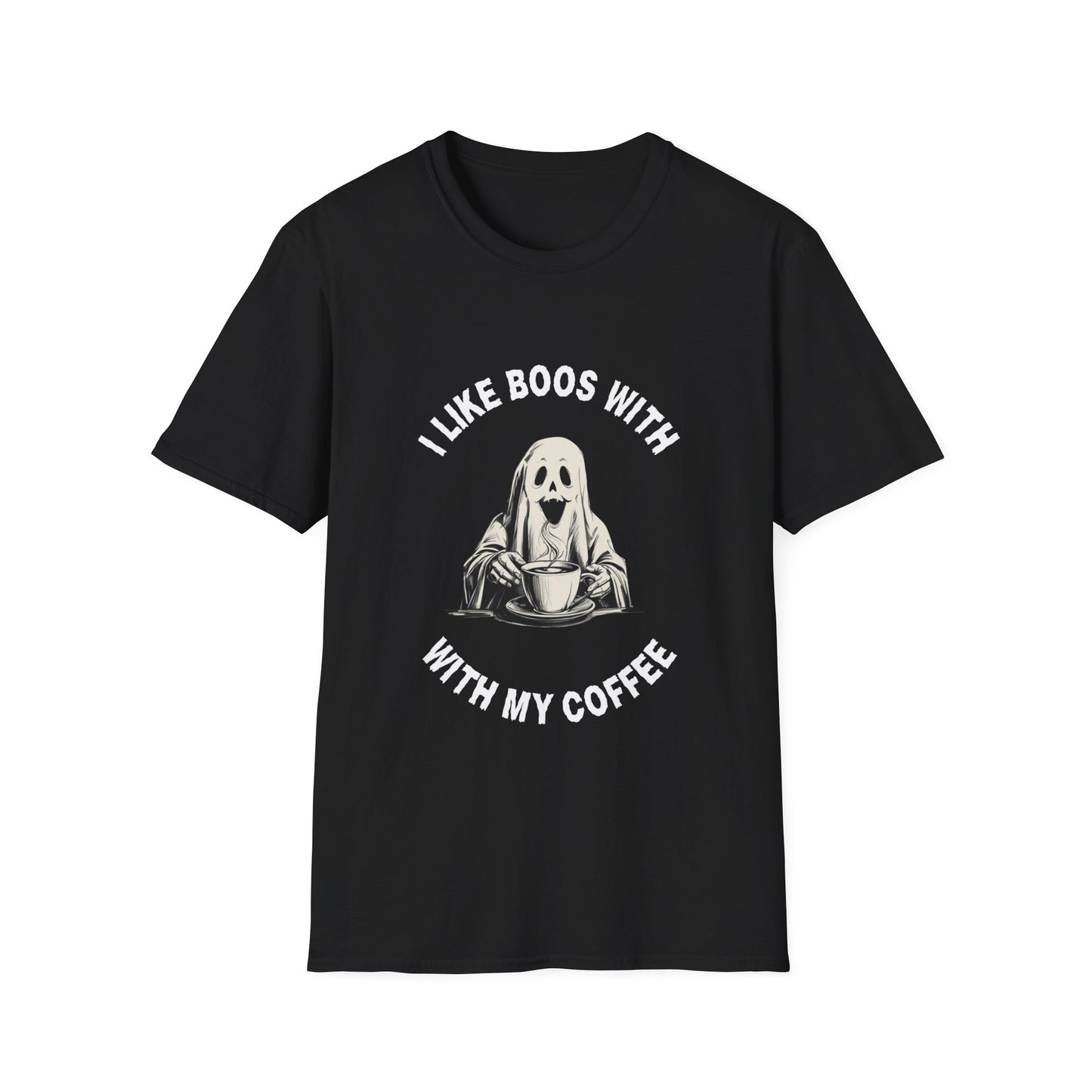 Funny Coffee Lover I LIKE BOOS WITH MY COFFEE Unisex T-Shirt