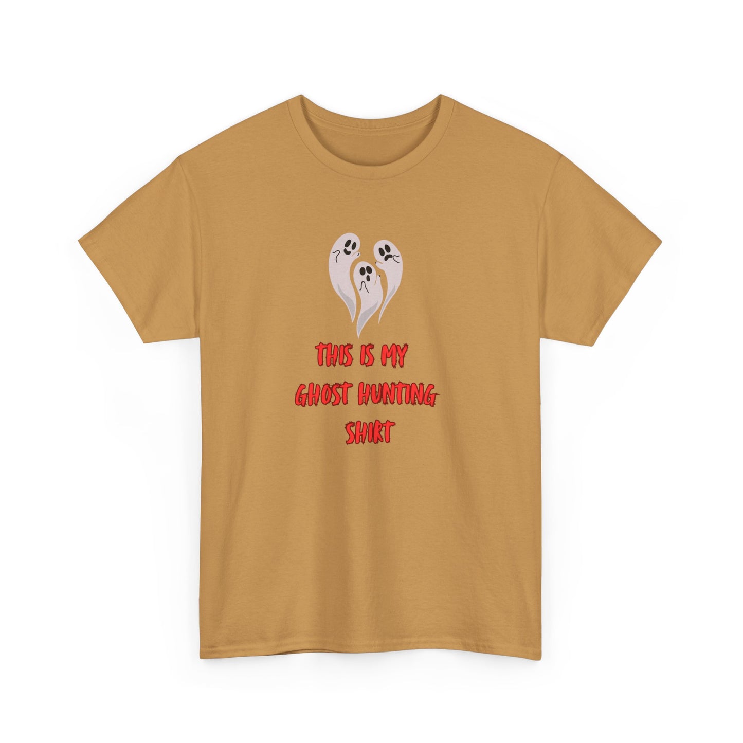 This is my Ghost Hunting Shirt t-shirt