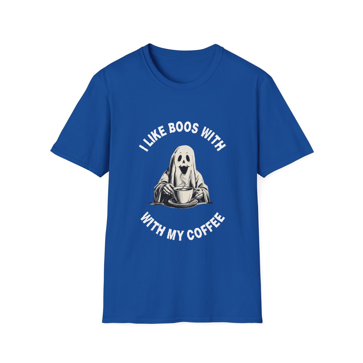 Funny Coffee Lover I LIKE BOOS WITH MY COFFEE Unisex T-Shirt