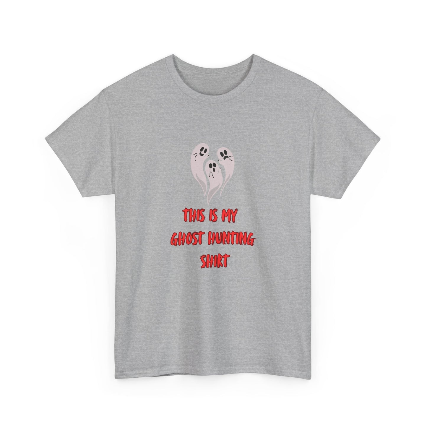 This is my Ghost Hunting Shirt Tee