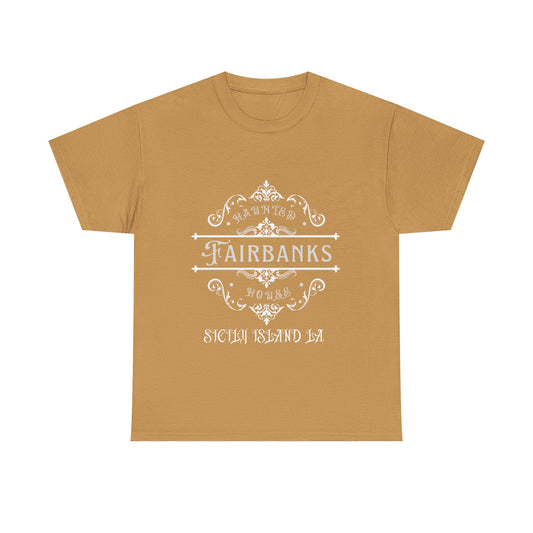 Haunted Fairbanks HouseUnisex Heavy Cotton Tee, Spooky Graphic Tee, Halloween Shirt, Gift for Ghost Lovers, Unique Vintage T-Shirt
