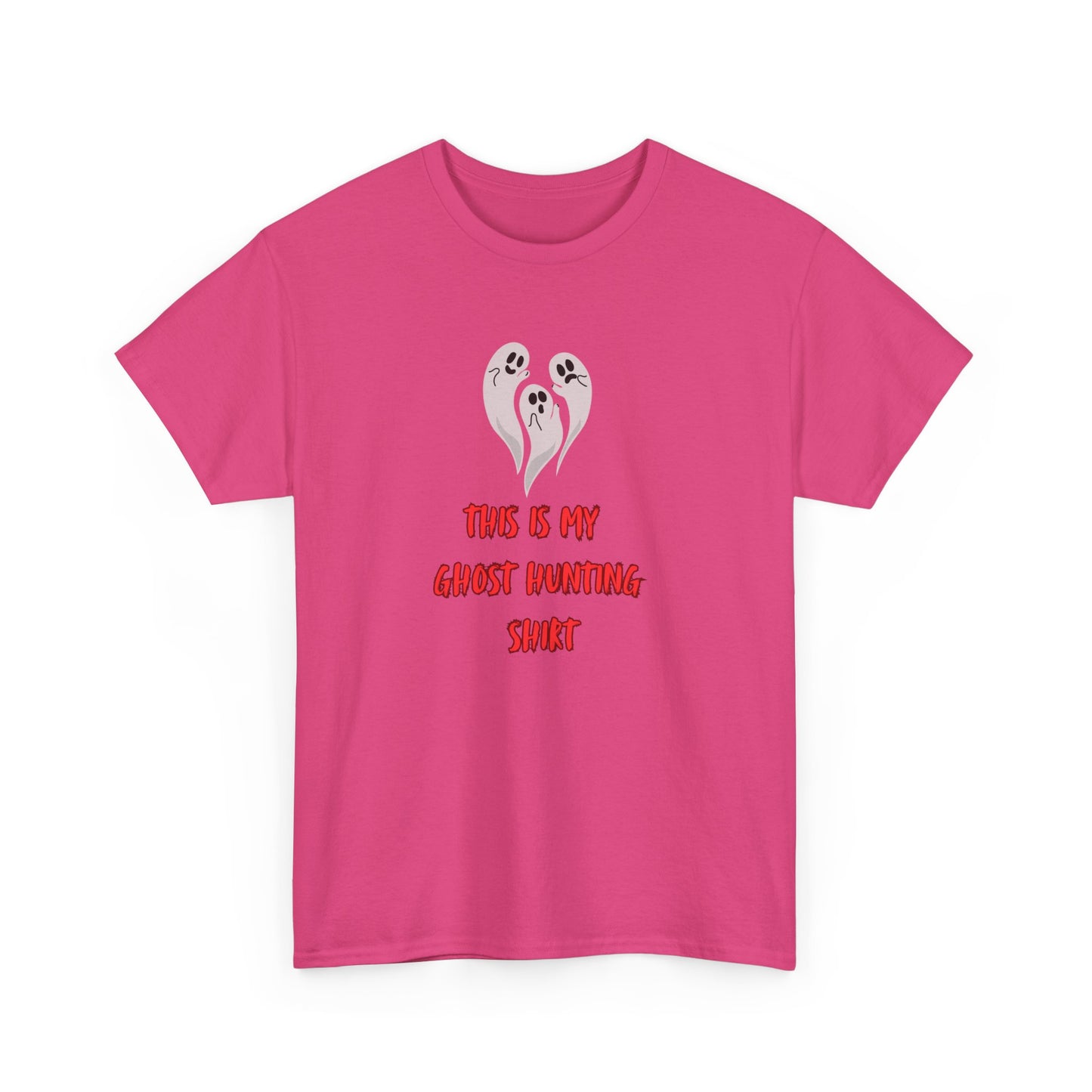 This is my Ghost Hunting Shirt t-shirt