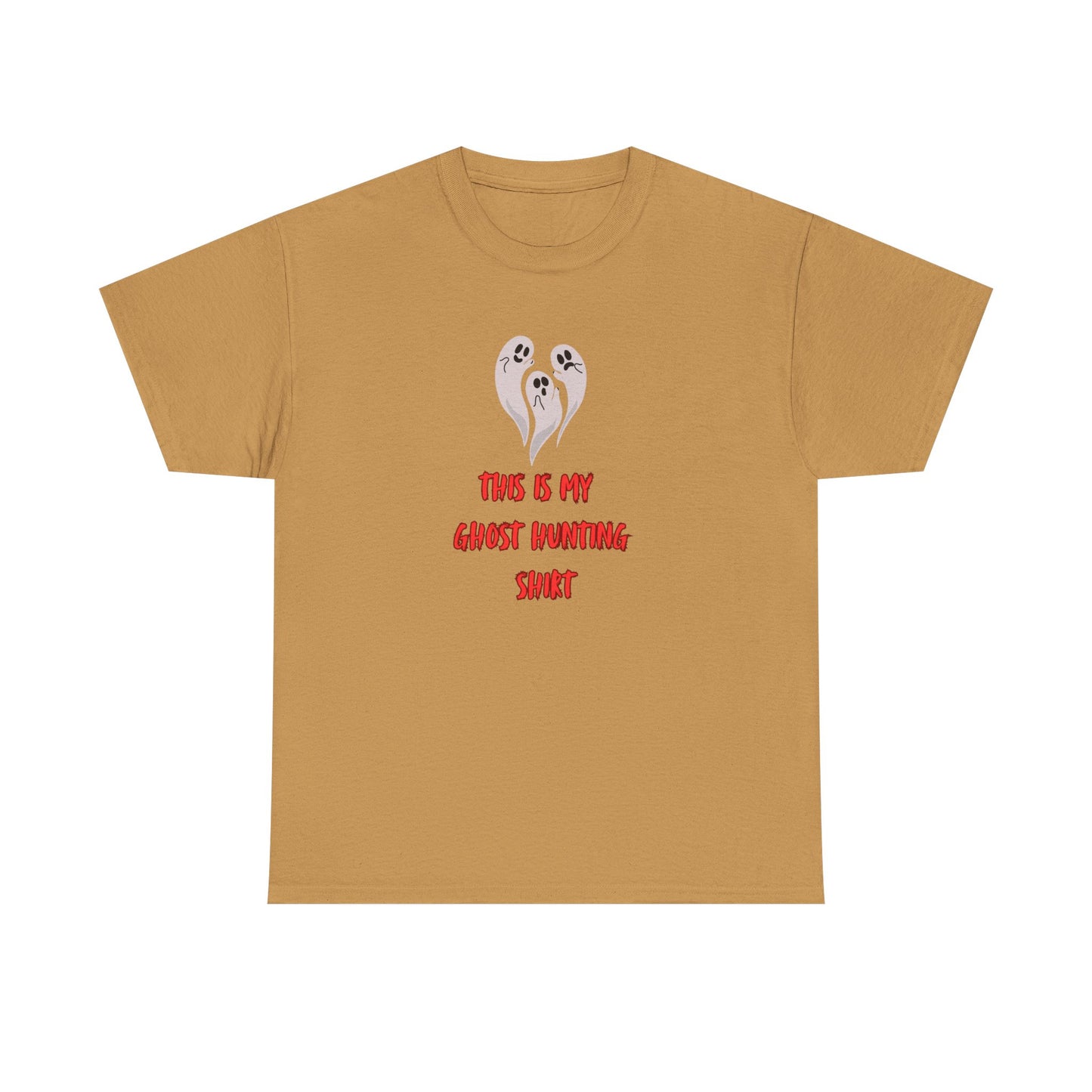 This is my Ghost Hunting Shirt t-shirt