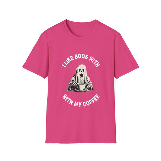Funny Coffee Lover I LIKE BOOS WITH MY COFFEE Unisex T-Shirt