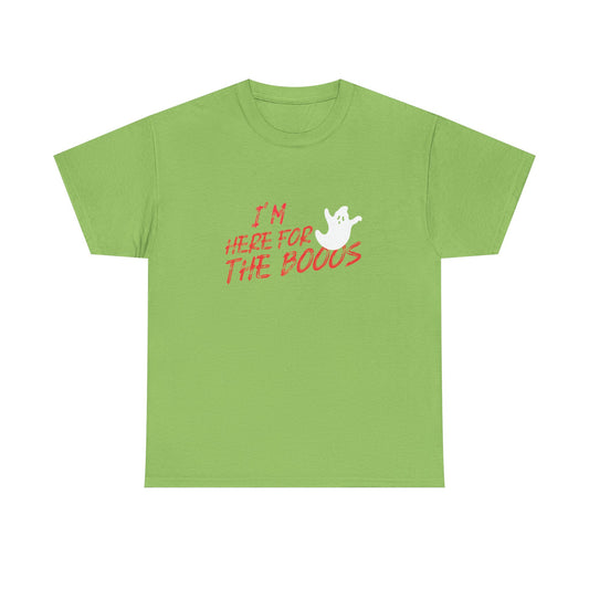 I'M HERE FOR THE BOOOS  Ghost Tee - Unisex Heavy Cotton