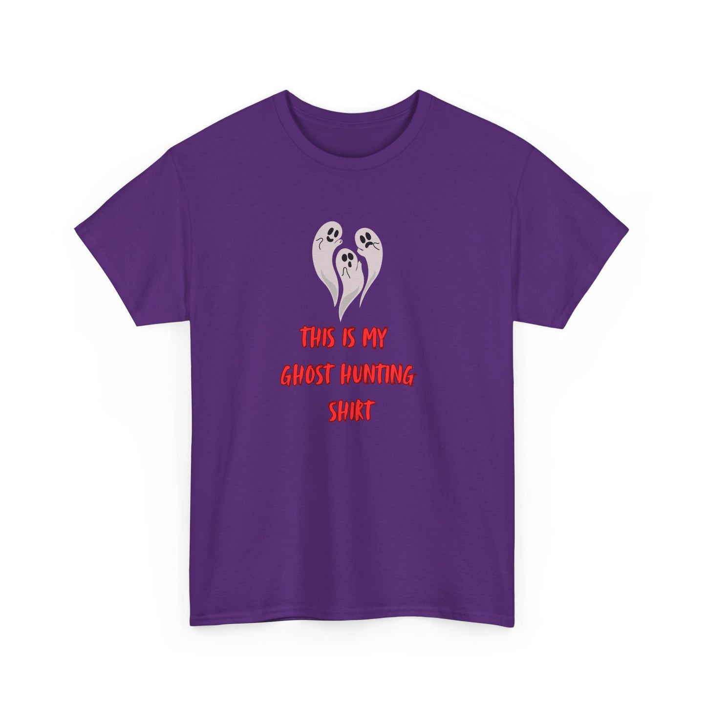This is my Ghost Hunting Shirt t-shirt