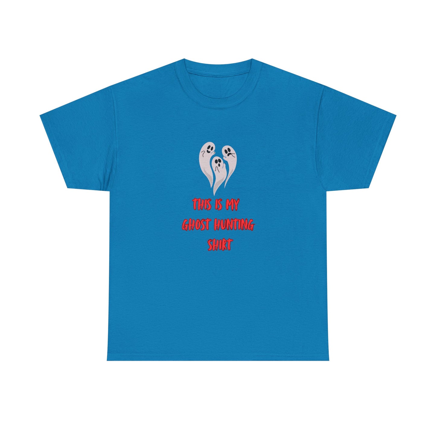This is my Ghost Hunting Shirt Tee