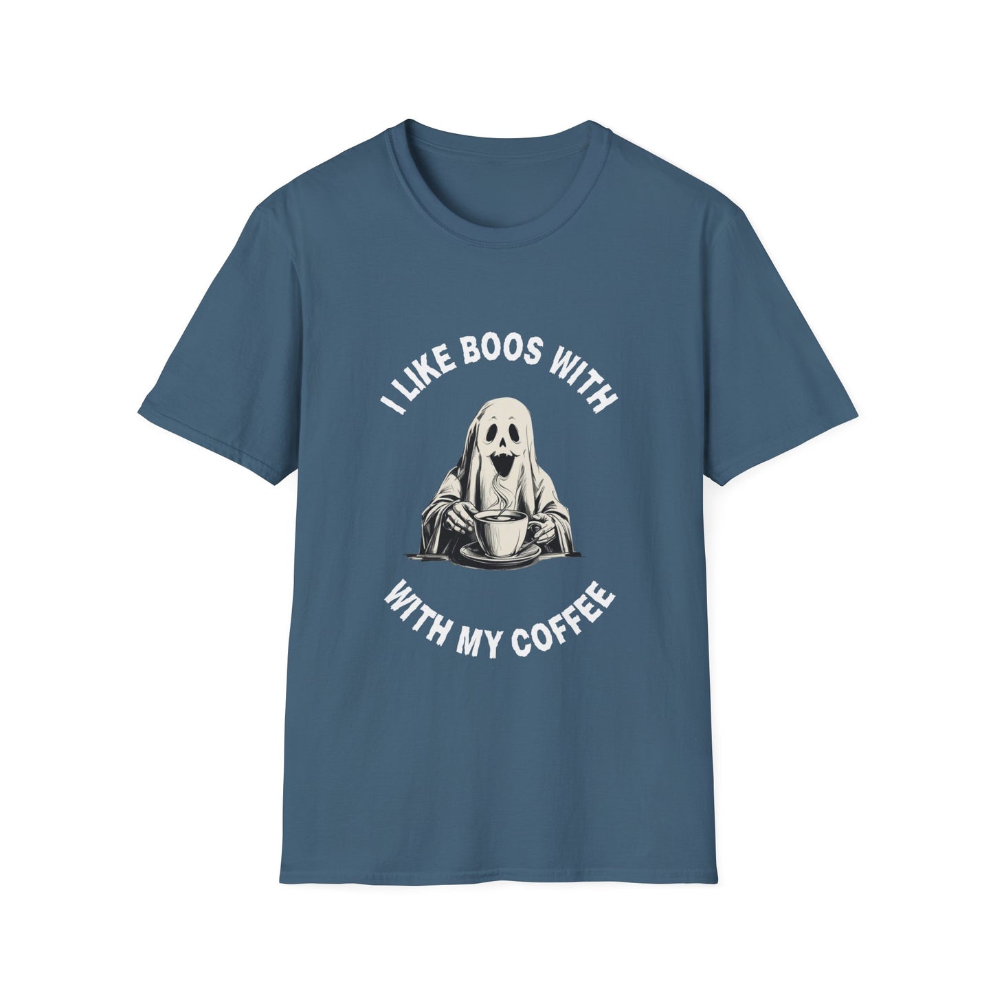 Funny Coffee Lover I LIKE BOOS WITH MY COFFEE Unisex T-Shirt