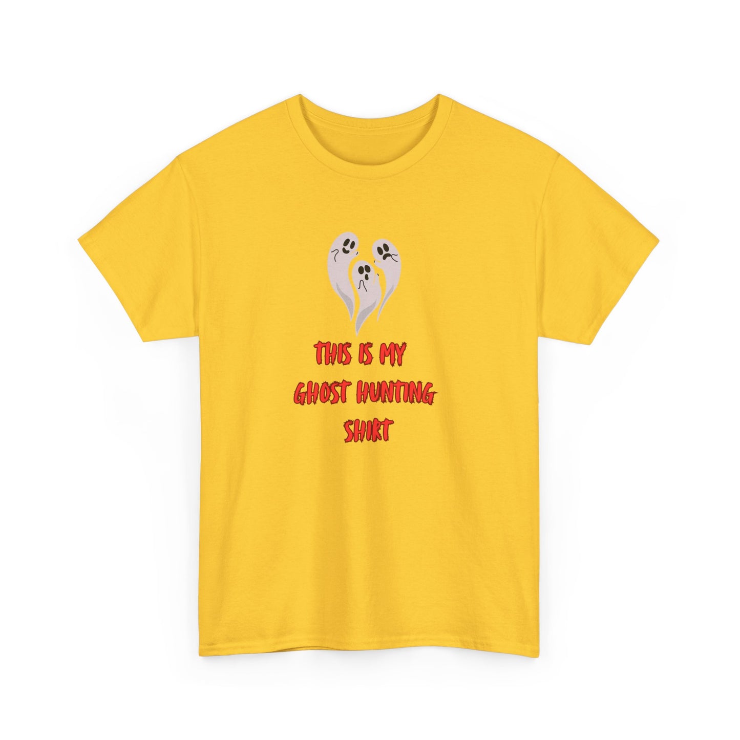 This is my Ghost Hunting Shirt t-shirt