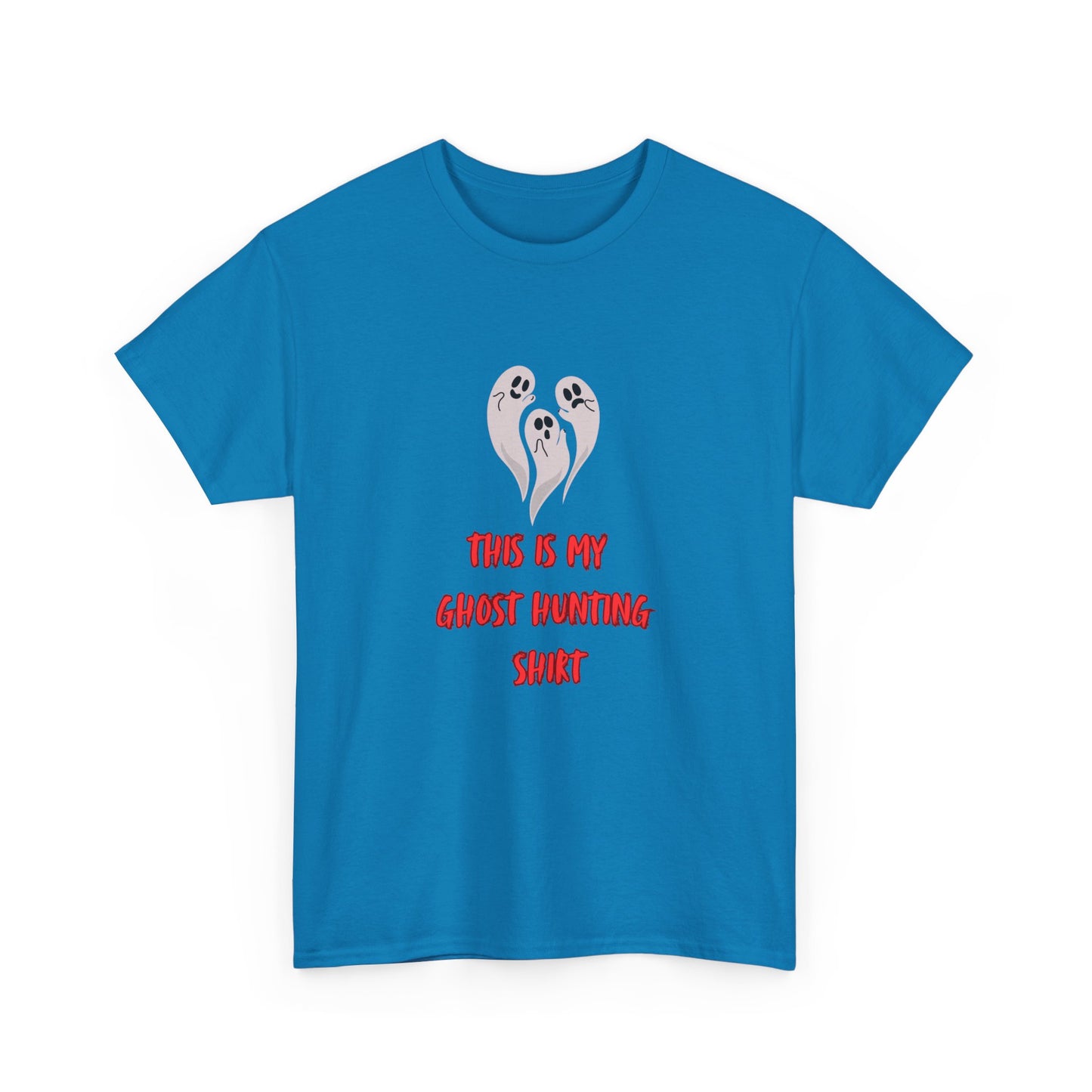 This is my Ghost Hunting Shirt Tee